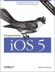 Programming iOS 5, 2nd Edition