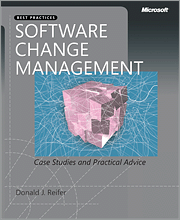 Software Change Management: Case Studies and Practical Advice