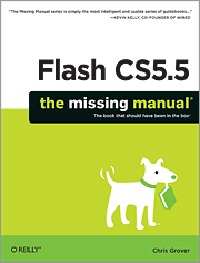 Flash CS5.5: The Missing Manual