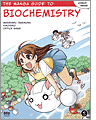 The Manga Guide to Biochemistry