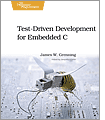 Test Driven Development for Embedded C