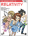 The Manga Guide to Relativity