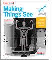 Making Things See