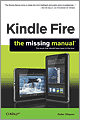 Kindle Fire: The Missing Manual